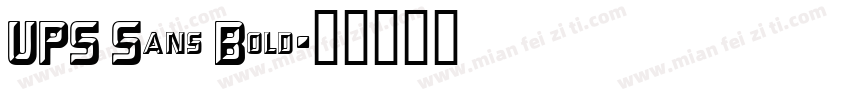 UPS Sans Bold字体转换